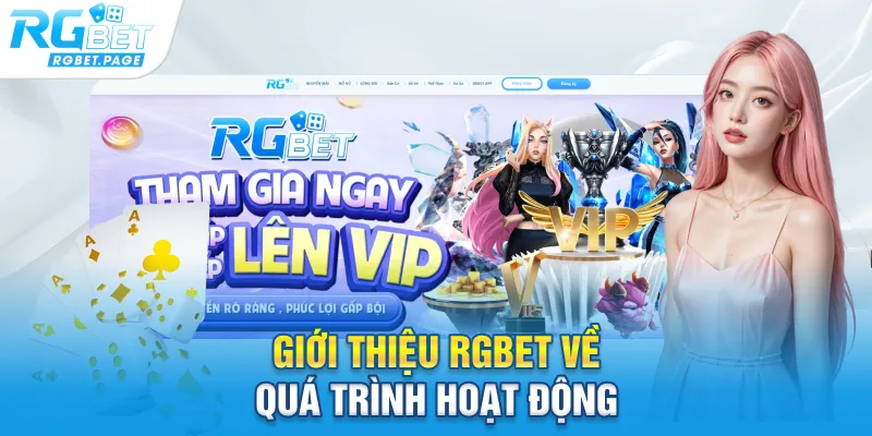 Giới thiệu Rgbet về quá trình hoạt động